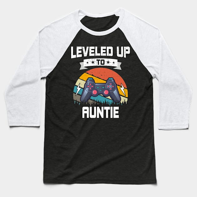 Leveled up to Auntie Funny Video Gamer Gaming Gift Baseball T-Shirt by DoFro